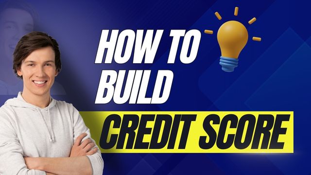 How to Build Credit